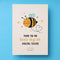 Thank you for bee-ing card (Set of 3)