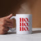 Hoe Hoe Hoe Mug