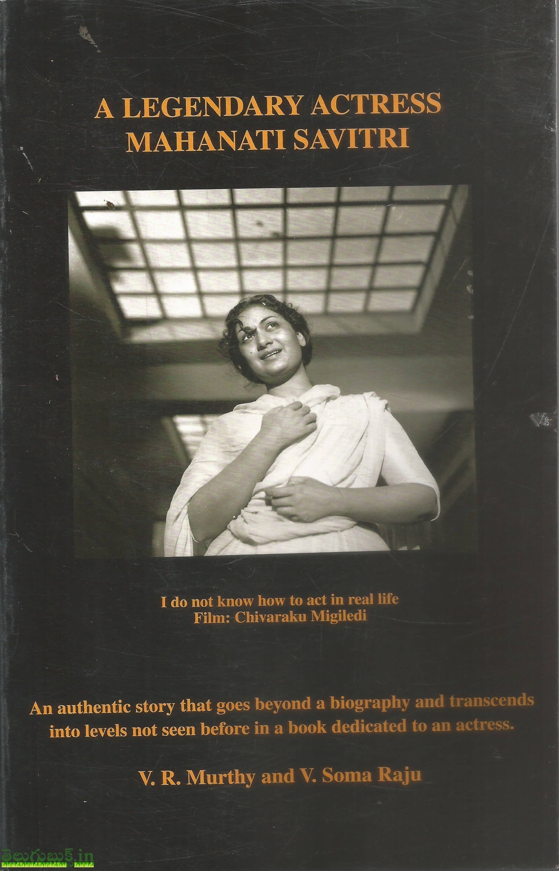 A Legendary Actress Mahanati Savitri