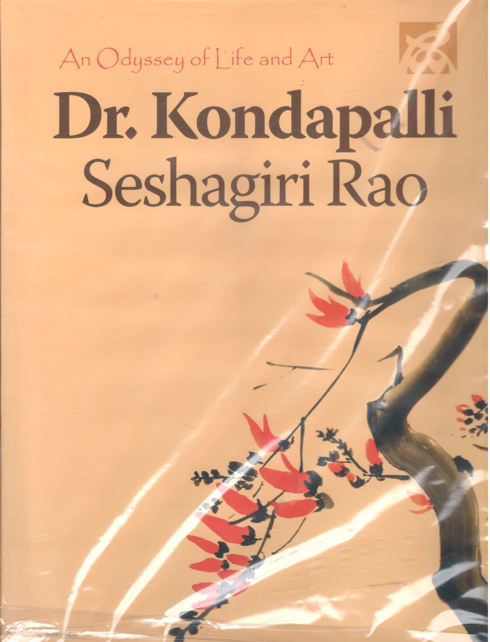 An Odyssey of Life and Art Dr.Kondapalli Seshagiri Rao